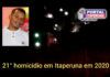 Itaperuna registra o 21° homicídio neste ano