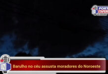 Barulhos no céu assusta moradores de Itaperuna e algumas cidades do Noroeste Fluminense