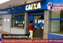 Caixa paga 1ª parcela do auxílio emergencial a mais de 405 mil pessoas