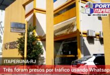 Três foram presos usando Whatsapp para o tráfico em Itaperuna